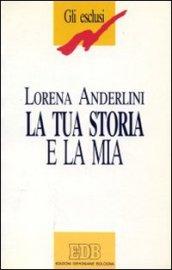 La tua storia e la mia. Una madre a suo figlio Down