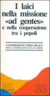 I laici nella missione «Ad gentes» e nella cooperazione tra i popoli