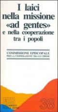 I laici nella missione «Ad gentes» e nella cooperazione tra i popoli