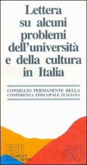 Lettera su alcuni problemi della università e della cultura in Italia