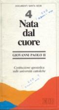 Nata dal cuore. Costituzione apostolica sulle università cattoliche