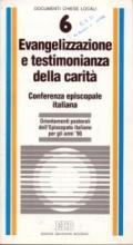 Evangelizzazione e testimonianza della carità. Orientamenti pastorali dell'Episcopato italiano per gli anni '90