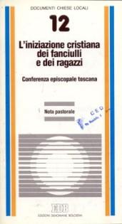 L'iniziazione cristiana dei fanciulli e dei ragazzi. Nota pastorale