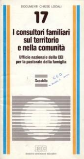 I consultori familiari sul territorio e nella comunità. Sussidio