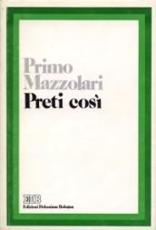 Preti così