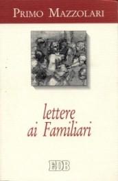 Lettere ai familiari