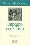 Impegno con Cristo. Ediz. critica