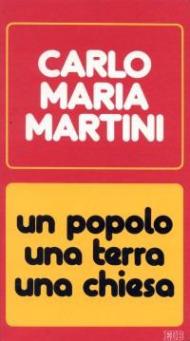 Un popolo, una terra una Chiesa. Lettere alla diocesi e discorsi nell'anno 1982-1983