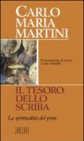 Il tesoro dello scriba. La spiritualità del prete