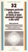 L'impegno pastorale della Chiesa di fronte ai nuovi movimenti religiosi e alle sette. Nota pastorale