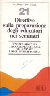 Direttive sulla preparazione degli educatori nei seminari