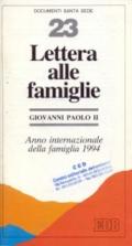 Lettera alle famiglie. Anno internazionale della famiglia 1994