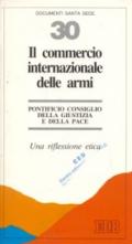 Il commercio internazionale delle armi. Una riflessione etica