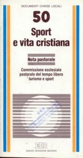 Sport e vita cristiana. Nota pastorale