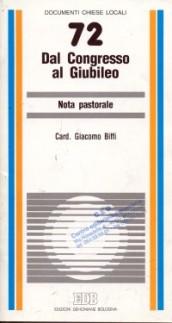 Dal congresso al giubileo. Nota pastorale