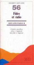 Fides et ratio. Lettera enciclica circa i rapporti tra fede e ragione