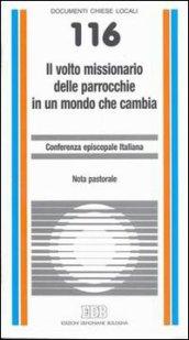 Il volto missionario delle parrocchie in un mondo che cambia. Nota pastorale