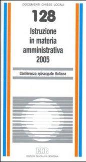 Istruzione in materia amministrativa 2005