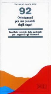 Orientamenti per una pastorale degli zingari