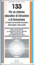 Per un sistema educativo di istruzione e di formazione in risposta alle domande dei giovani, delle famiglie e della società. Sussidio pastorale