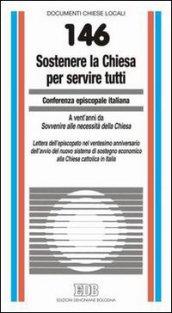 Sostenere la Chiesa per servire tutti. A vent'anni da «Sovvertire alle necessità della Chiesa»