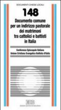 Documento comune per un indirizzo pastorale dei matrimoni tra cattolici e battisti in Italia