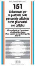 Vademecum per la pastorale delle parrocchie cattoliche verso gli orientali non cattolici