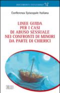 Linee guida per i casi di abuso sessuale nei confronti di minori da parte di chierici