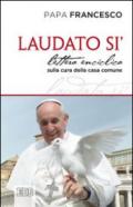 Laudato si'. Lettera enciclica sulla cura della casa comune