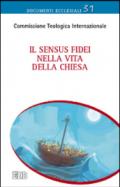 Il Sensus fidei nella vita della Chiesa