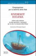 Iuvenescit Ecclesia. Lettera sulla relazione tra doni gerarchici e carismatici per la vita e la missione della Chiesa