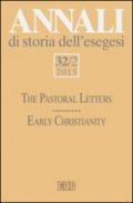 Annali di storia dell'esegesi (2015). 32.The pastoral letters. Early Christianity