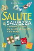 Salute e salvezza. Le religioni di fronte alla nascita, alla malattia e alla morte