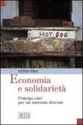 Economia e solidarietà. Principi etici per un mercato diverso