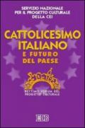 Cattolicesimo italiano e futuro del paese. Settimo Forum del progetto culturale