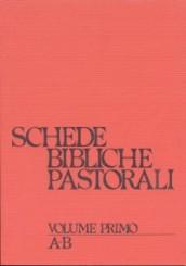 Schede bibliche pastorali. 1.A-B