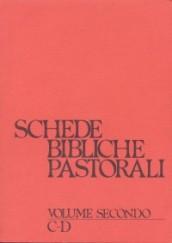 Schede bibliche pastorali. 2.C-D