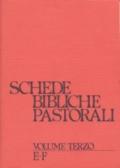 Schede bibliche pastorali. 3.E-F