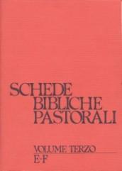 Schede bibliche pastorali. 3.E-F