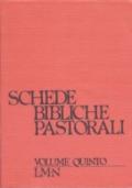 Schede bibliche pastorali. 5.L-N