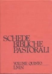 Schede bibliche pastorali. 5.L-N