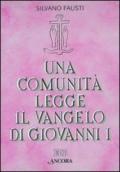 Una comunità legge il vangelo di Giovanni