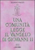 Una comunità legge il vangelo di Giovanni: 2