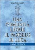 Una comunità legge il Vangelo di Luca