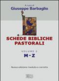 Schede bibliche pastorali. 2.M-Z