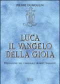 Luca il Vangelo della gioia