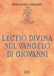 Lectio divina sul Vangelo di Giovanni