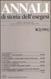 Annali di storia dell'esegesi. Atti dell'VIII seminario di ricerca su Studi sulla letteratura esegetica cristiana e giudaica antica. Trani 10-12 ottobre 1990: 8\2