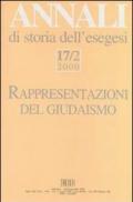 Annali di storia dell'esegesi. Rappresentazioni del giudaismo e una polemica sull'interpretazione del Corano: 17\2