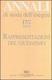 Annali di storia dell'esegesi. Rappresentazioni del giudaismo e una polemica sull'interpretazione del Corano: 17\2